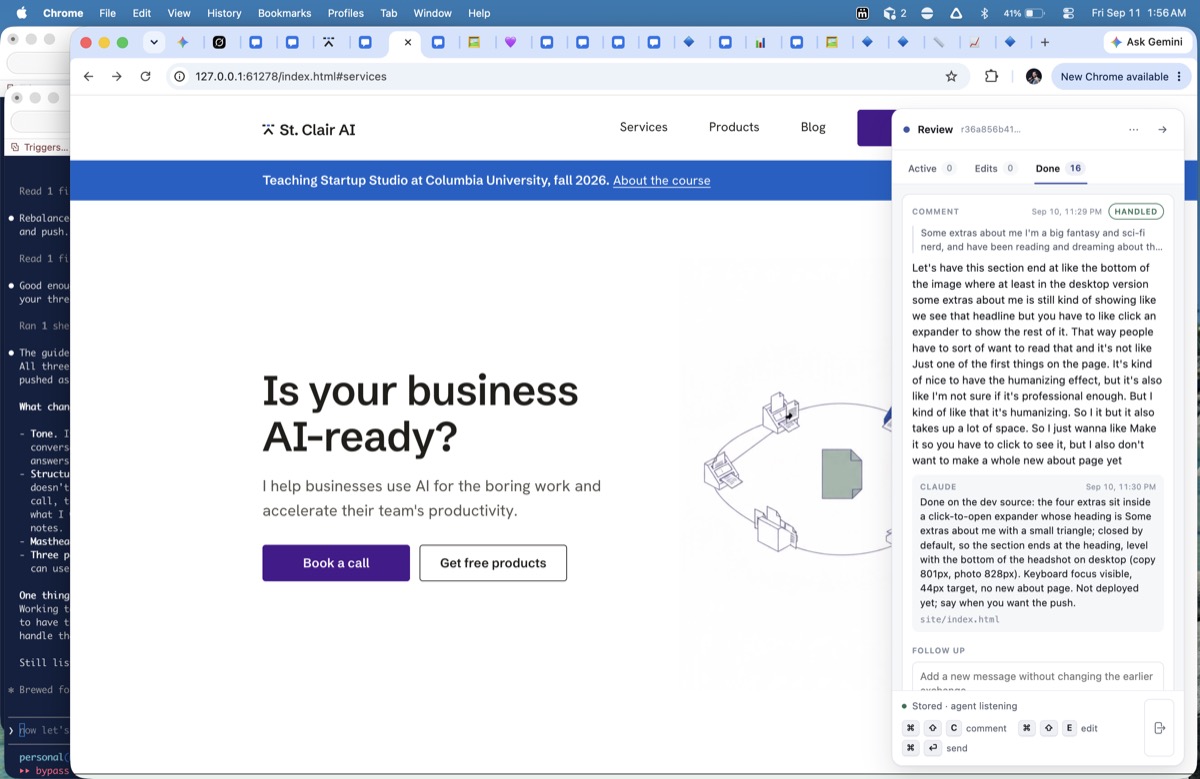 A live website open in the browser with the review rail on the right holding a comment thread and the agent's reply, and a terminal sliver at the left edge.
